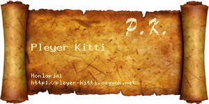 Pleyer Kitti névjegykártya